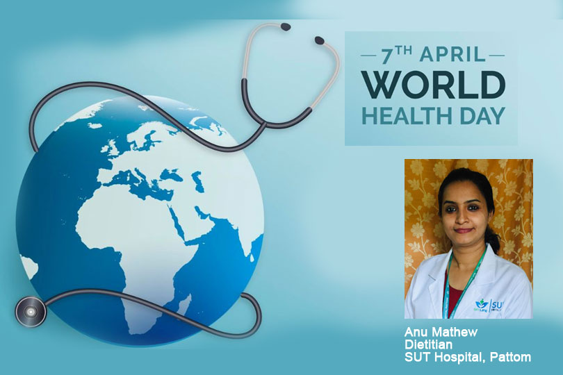 ലോക ആരോഗ്യ ദിനം - ഏപ്രില്‍ 7